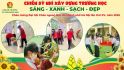 Chiến sỹ nhí xây dựng trường học sáng - xanh - sạch - đẹp